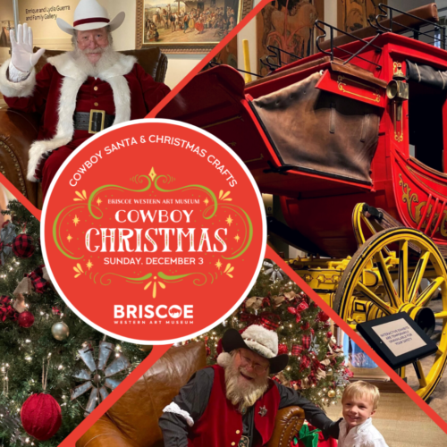 THIS SUNDAY, Dec 3, Enjoy Cowboy Christmas at the Fantastic Briscoe